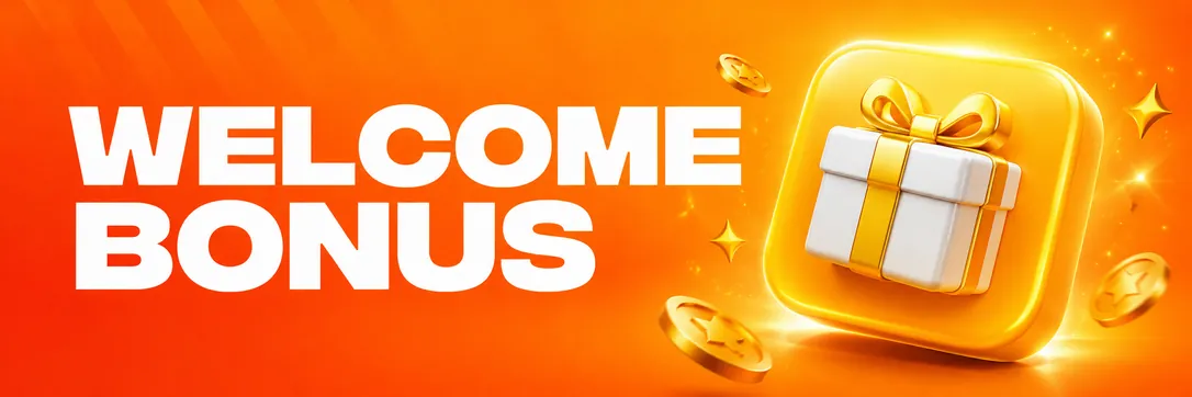 Welcome Bonus